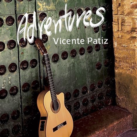 Vicente Patíz: Adventures, CD