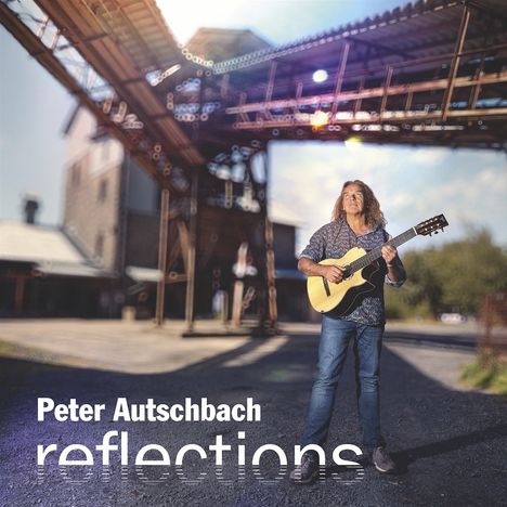 Peter Autschbach: Reflections, CD