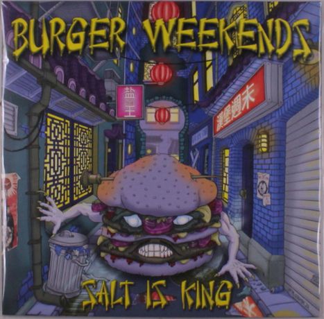 Burger Weekends: Salt Is King (Limited Numbered Edition), LP