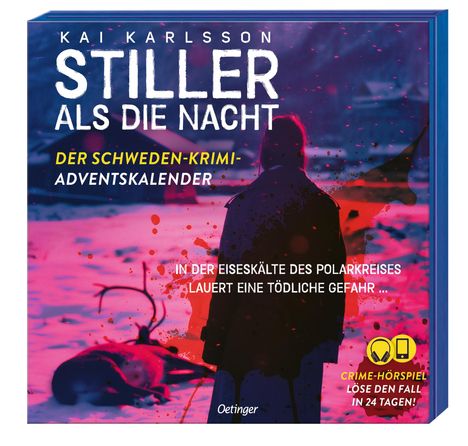 Kai Karlsson: Stiller als die Nacht. Der Schweden-Krimi-Adventskalender, Kalender