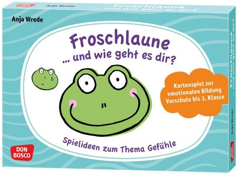 Anja Wrede: Froschlaune ... und wie geht es dir? Spielideen zum Thema Gefühle, Spiele