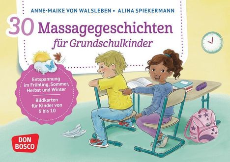 Anne-Maike von Walsleben: 30 Massagegeschichten für Grundschulkinder, Diverse