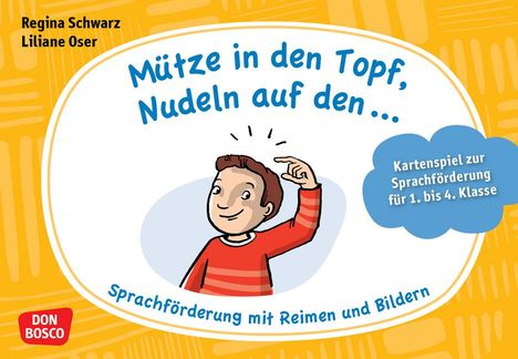 Regina Schwarz: Mütze in den Topf, Nudeln auf den ..., Diverse