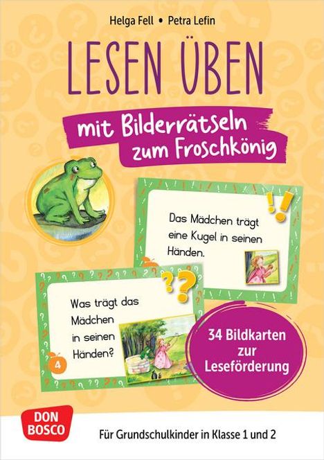 Helga Fell: Lesen üben mit Bilderrätseln zum Froschkönig. 34 Bildkarten zur Leseförderung, Diverse