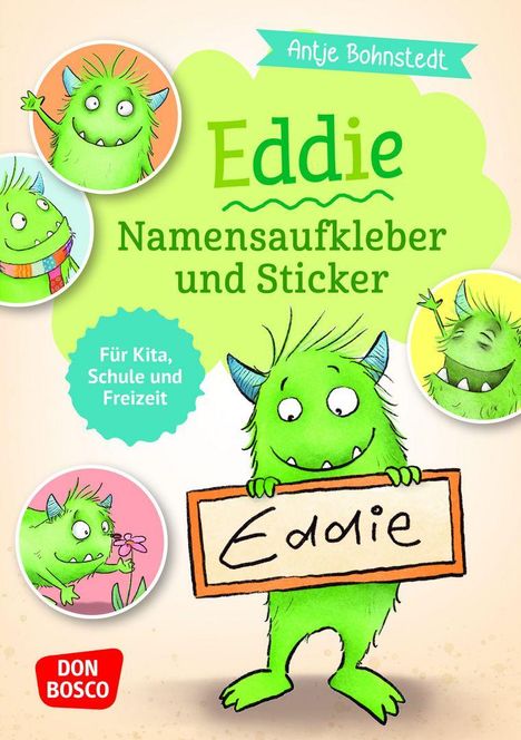 „Eddie Namensaufkleber und Sticker“, „Für Kita, Schule und Freizeit“. Grünes Monster hält ein Schild mit „Eddie“.