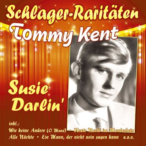 Tommy Kent: Susie Darlin' - Schlager-Raritaeten, CD