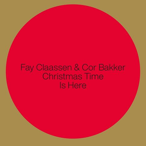 'Fay Claassen &amp; Cor Bakker: Christmas Time Is Here, CD