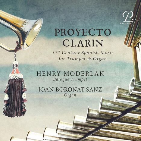 Musik für Trompete &amp; Orgel "Proyecto Clarin", CD