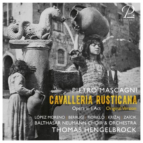 Pietro Mascagni (1863-1945): Cavalleria Rusticana, CD