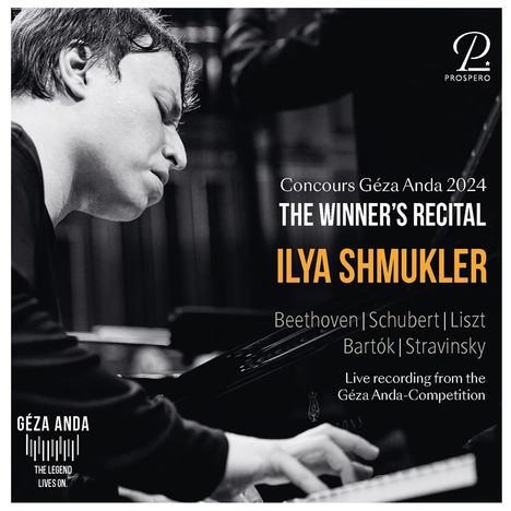 Ilya Shmukler - Concours Geza Anda 2024, the Winner's Recital, CD