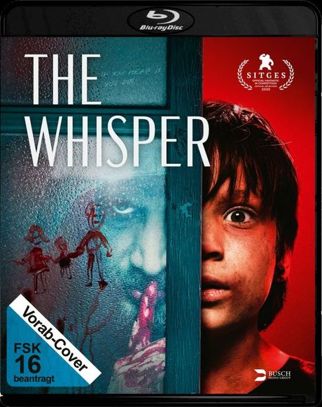 "The Whisper" steht groß auf der linken Seite. Ein Kindergesicht zeigt Furcht, daneben steht "Vorab-Cover".