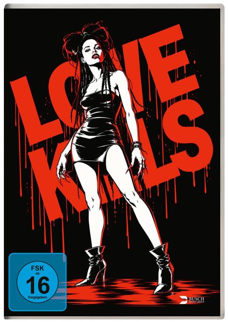Text: "LOVE KILLS". Illustration: Frau in schwarzem Kleid, rote und weiße Farben auf schwarzem Hintergrund, FSK 16 Logo unten.