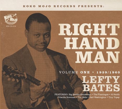 „Right Hand Man“, „Volume One: 1939/1960“, „Lefty Bates“. Bild eines Mannes mit Gitarre, Retro-Stil.