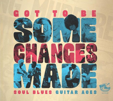 "Got to be Some Changes Made" und "Soul Blues Guitar Aces". Buchstaben mit Schwarz-Weiß-Bildern gefüllt.