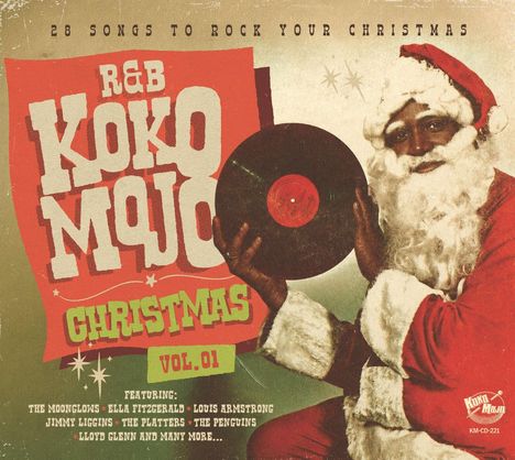 28 Songs To Rock Your Christmas. R&B Koko Mojo Christmas Vol. 01. Santa hält eine Schallplatte in der Hand. Retro-Look.