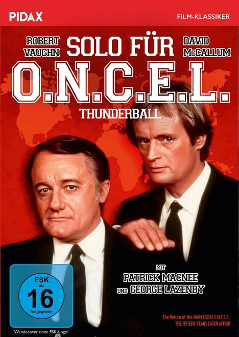 "SOLO FÜR O.N.C.E.L. - THUNDERBALL. Mit Robert Vaughn, David McCallum, Patrick Macnee und George Lazenby. FSK 16." Zwei Männer in Anzügen.