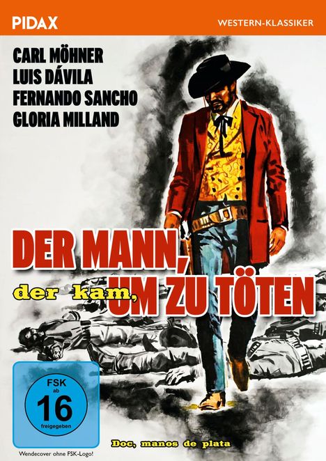 Titel: "Der Mann, der kam, um zu töten". Western-Klassiker. Illustration eines Mannes in rotem Mantel und Cowboy-Hut.