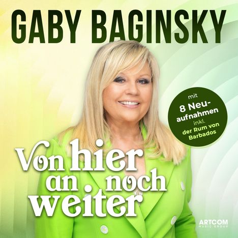 GABY BAGINSKY, "Von hier an noch weiter", mit 8 Neuaufnahmen inkl. "der Rum von Barbados". Frau in grünem Outfit.