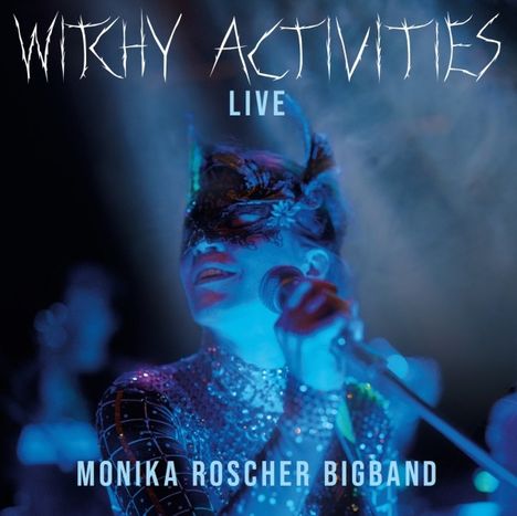Monika Roscher (geb. 1984): Witchy Activities - Live, 2 LPs