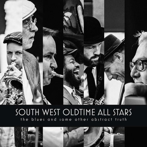 South West Oldtime All Stars: The Blues And Some Other Abstract Truth, CD