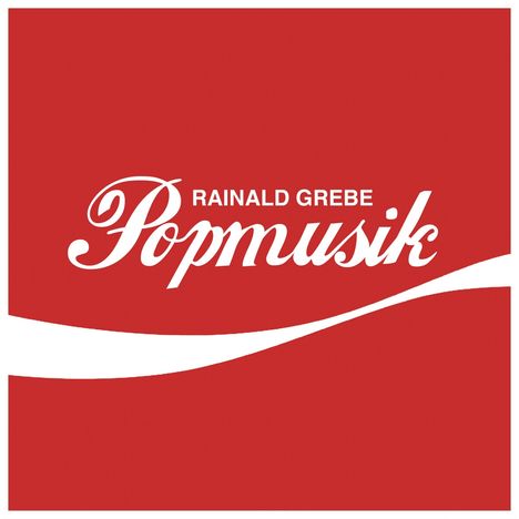 Rainald Grebe: Popmusik, CD