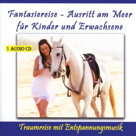 Thomas Rettenmaier: Fantasiereise - Ausritt am Meer (Gemafrei), CD