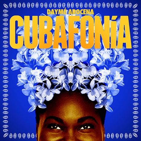 Daymé Arocena: Cubafonia, CD