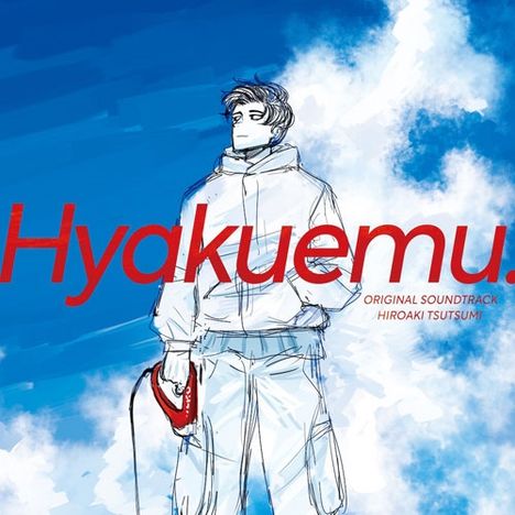 “Hyakuem.” Original Soundtrack von Hiroaki Tsutsumi. Illustration: Person im Anorak mit rotem Gegenstand, blauer Himmel.