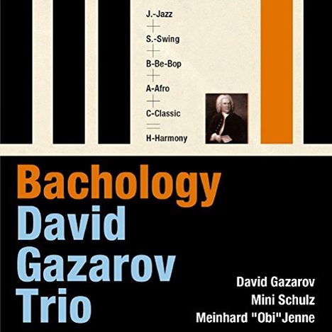 David Gazarov (geb. 1965): Bachology, CD