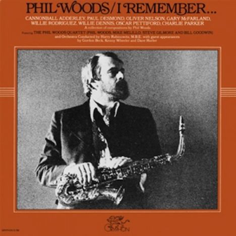 Phil Woods (1931-2015): I Remember, CD