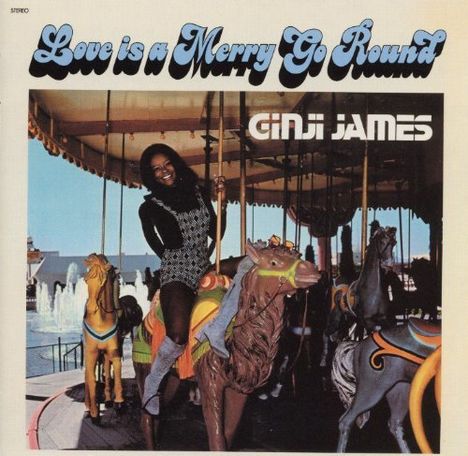 Ginji James: Love Is A Merry-Go-Round, CD