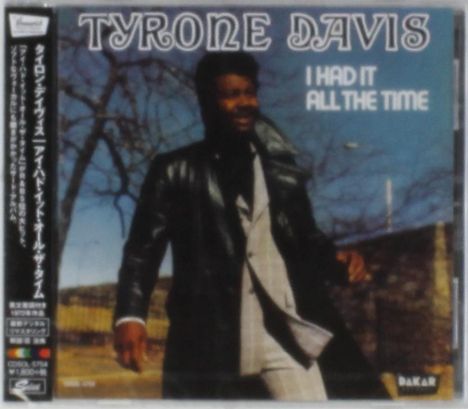 Tyrone Davis: I Had It All The Time (Remastered) (Limited Edition), CD