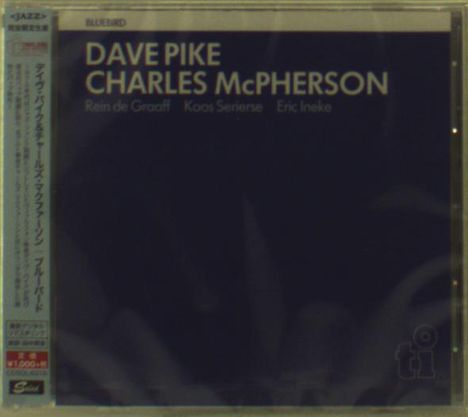Dave Pike & Charles McPherson: Bluebird, CD