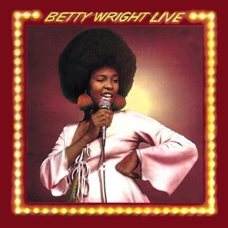 Betty Wright: Betty Wright Live, CD