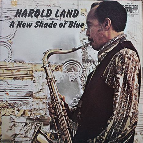 Harold Land (1928-2001): A New Shade Of Blue, CD