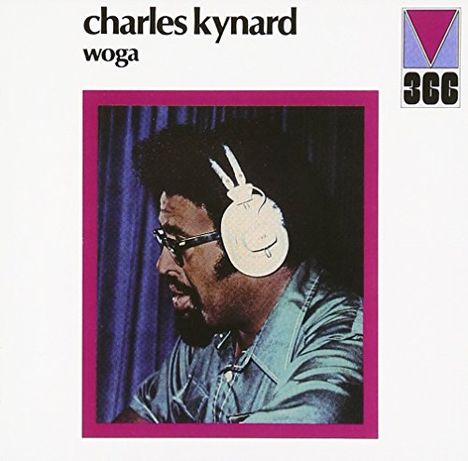 Charles Kynard (1933-1979): Woga (remastered) (Limited-Edition), CD