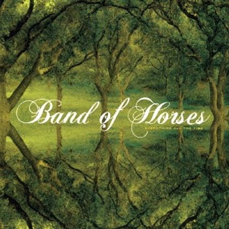 Band Of Horses: Everything All The Time, CD
