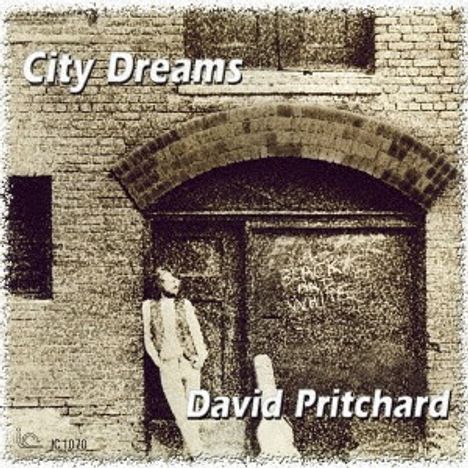 David Pritchard: City Dreams, CD