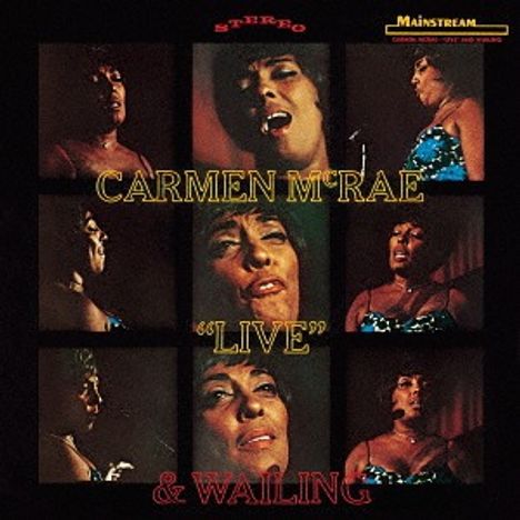 Carmen McRae (1920-1994): Live And Wailing, CD