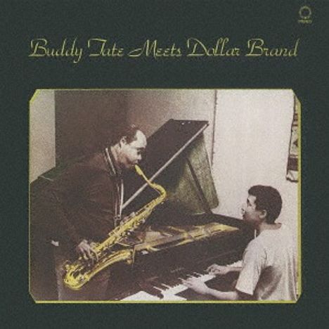 Buddy Tate & Dollar Brand: Buddy Tate Meets Dollar Brand, CD