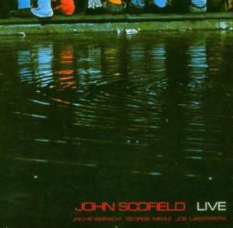 John Scofield (geb. 1951): Live, CD