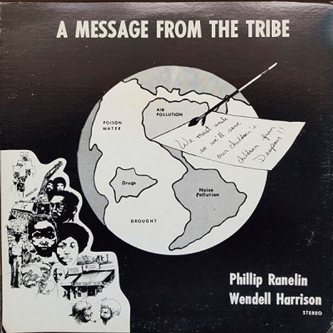 Phil Ranelin &amp; Wendell Harrison: A Message From The Tribe (Complete Edition), 2 CDs