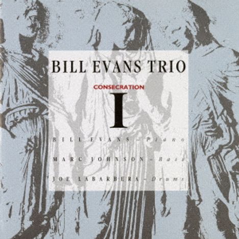 Bill Evans (Piano) (1929-1980): Consecration I, CD