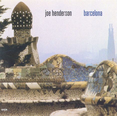 Joe Henderson (Tenor-Saxophon) (1937-2001): Barcelona, CD