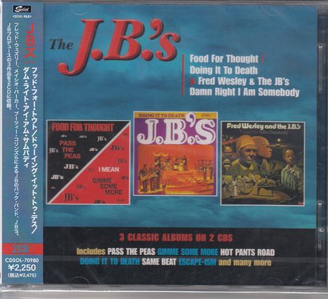 The J.B.'s: Food For Thought / Doing It To Death / Damn Right I Am Somebody, 2 CDs