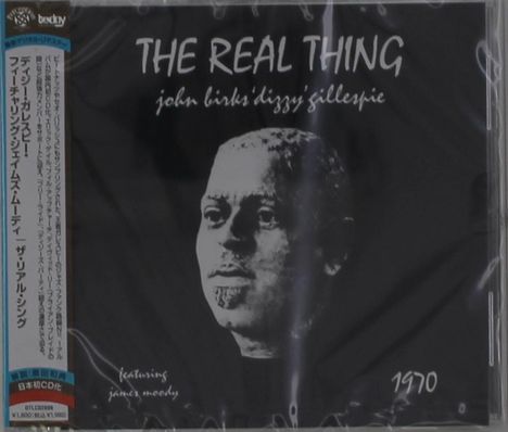 Dizzy Gillespie &amp; James Moody: The Real Thing, CD