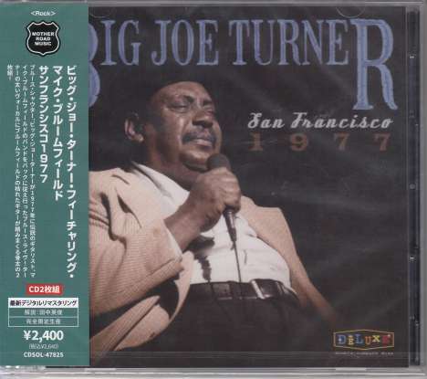 Big Joe Turner &amp; Mike Bloomfield: San Francisco 1977, 2 CDs