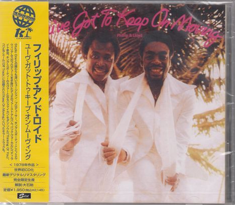 Phillip &amp; Lloyd: You've Got To Keep On Moving, CD