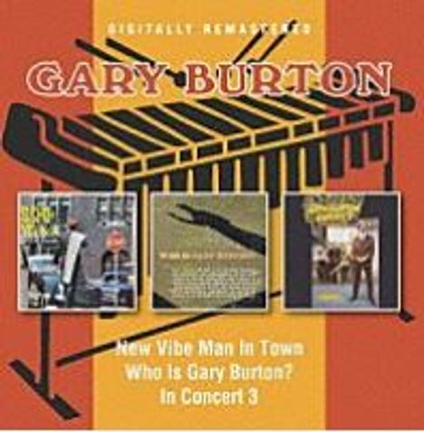 "Gary Burton" und Titel der Alben erscheinen auf einem orangen Hintergrund mit stilisiertem Vibraphon-Design.