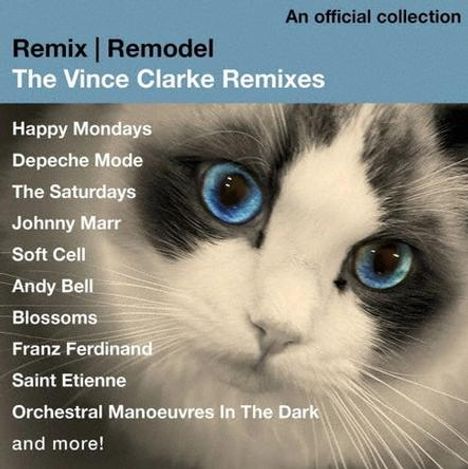 "Remix | Remodel: The Vince Clarke Remixes" über blaugrauer Fläche mit Katzengesicht, blaue und braune Augen.